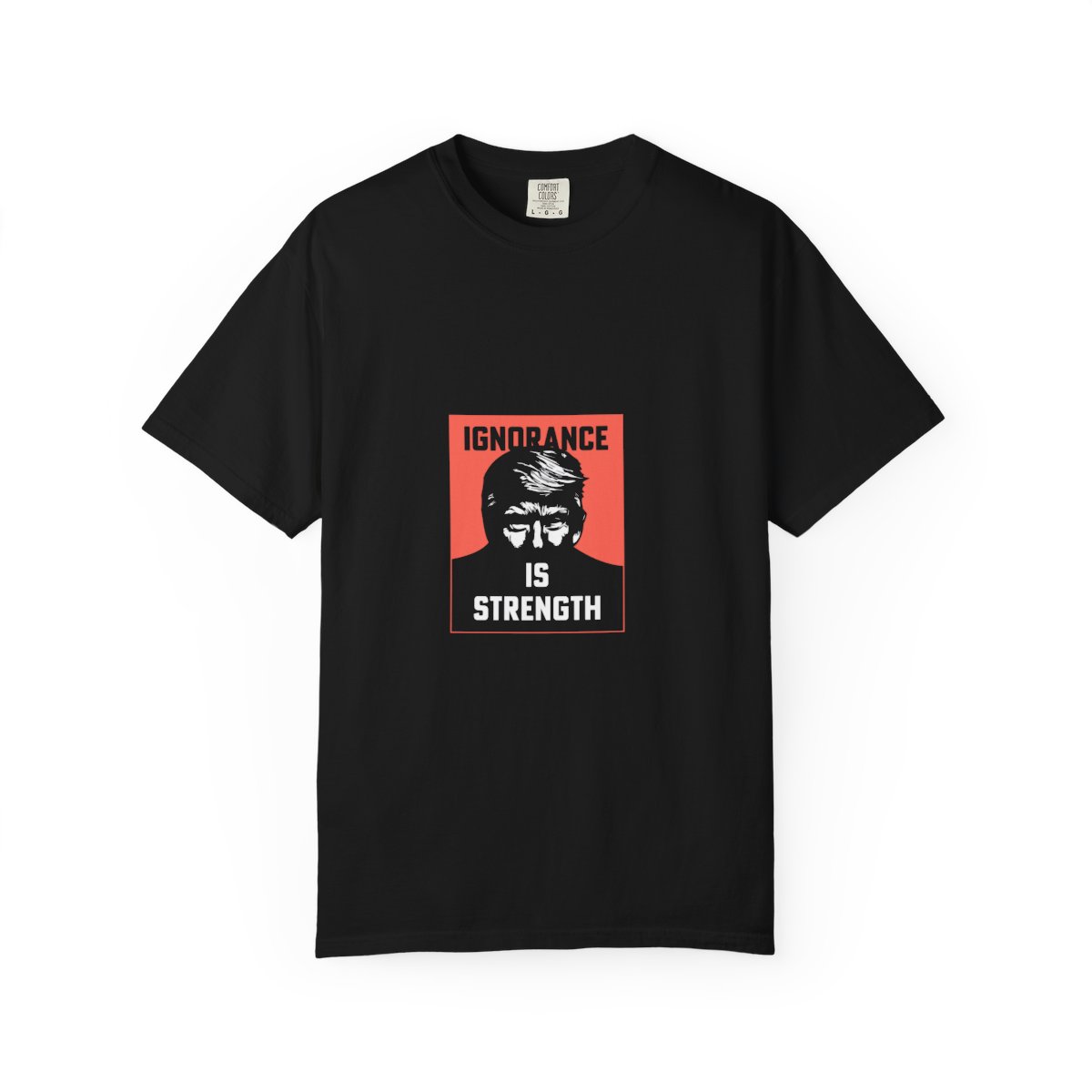 Ignorance is Strength mockup