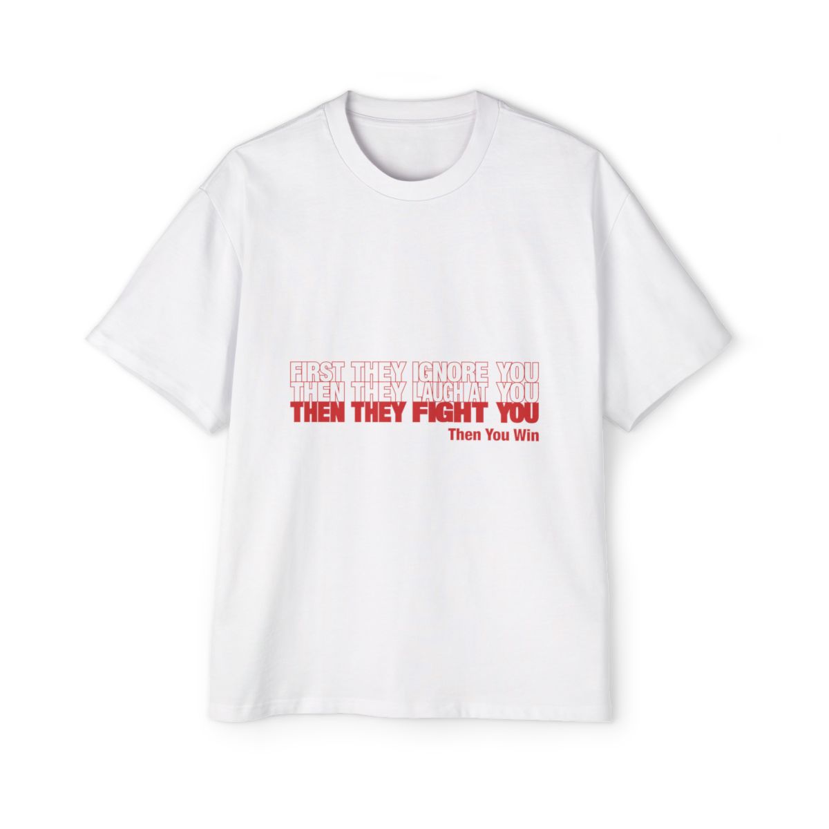 First They Ignore mockup