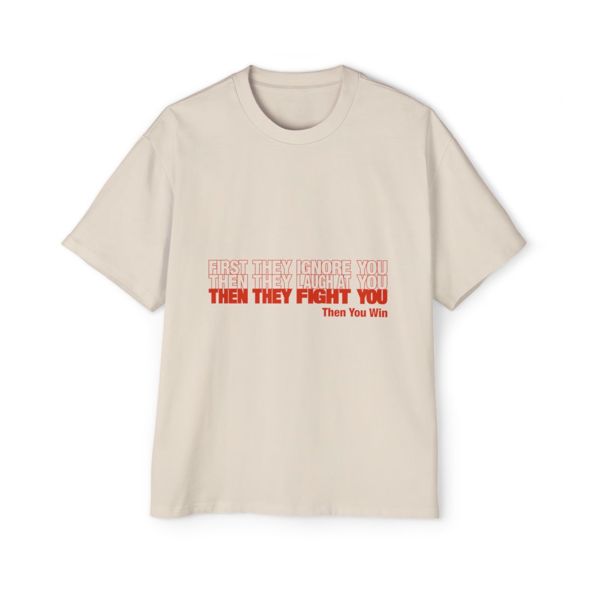 First They Ignore mockup